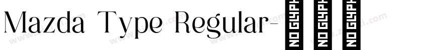 Mazda Type Regular字体转换